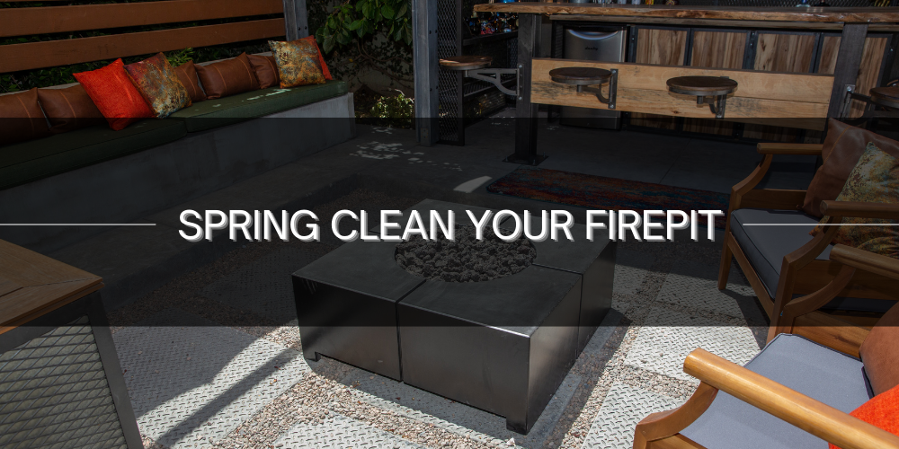 Spring Clean Your Fire pit