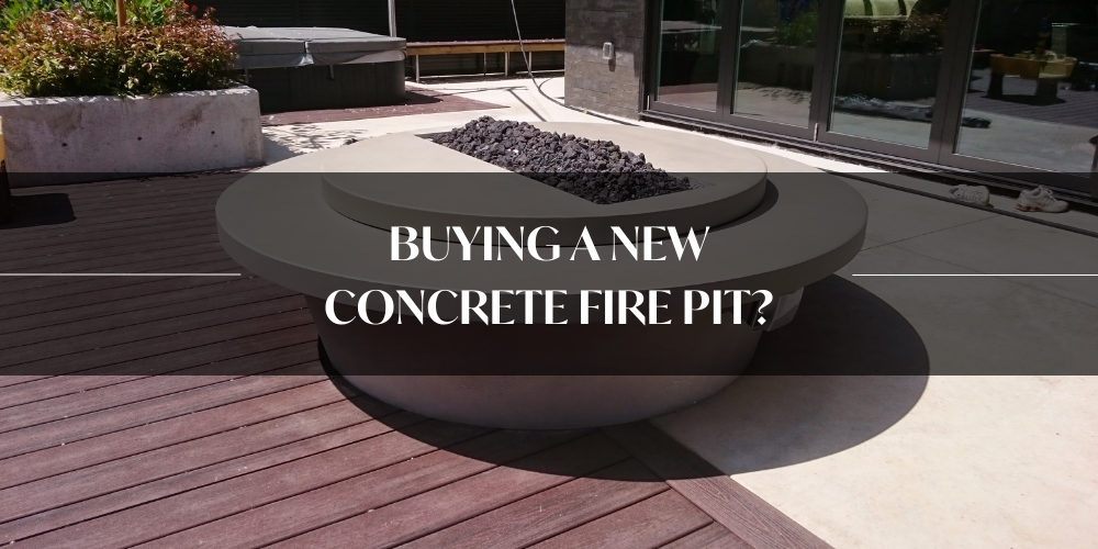 Buying a new concrete firepit