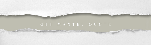 get mantel quote